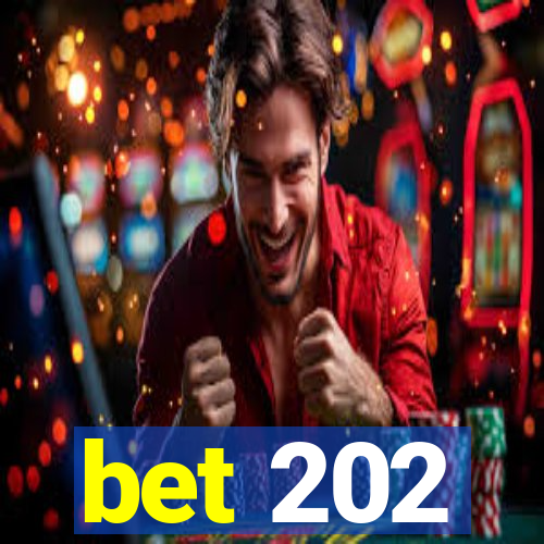 bet 202